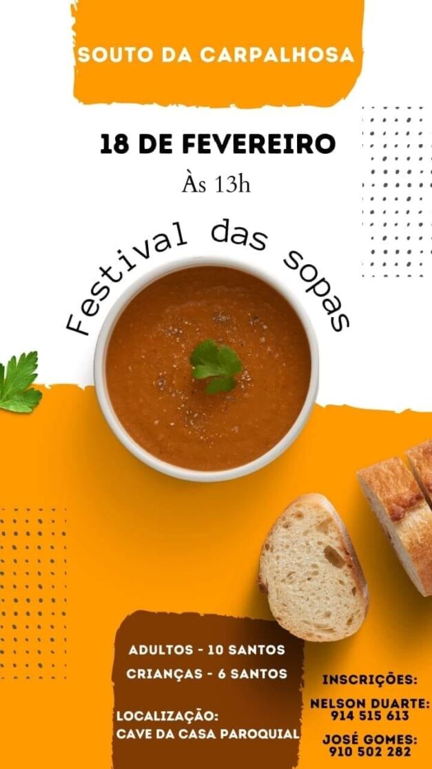 Festival Das Sopas Em Souto Da Carpalhosa Regi O De Leiria